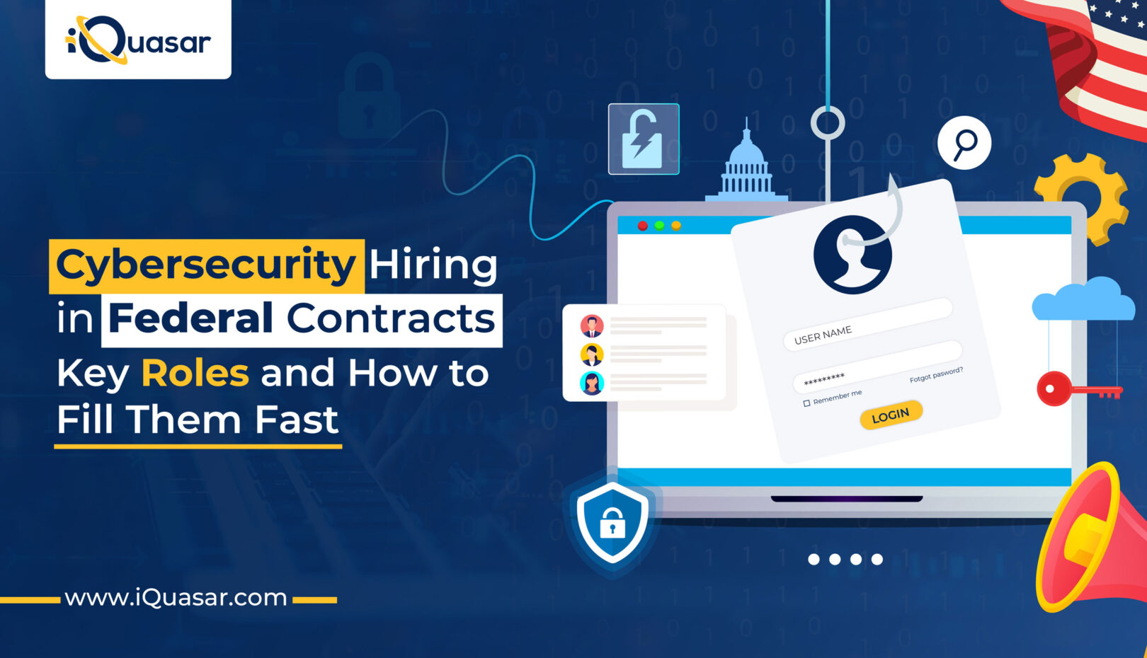 Cybersecurity Hiring in Federal Contracts: Key Roles and How to Fill Them Fast